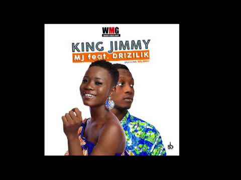 MJ - King Jimmy X Drizilik(Official Audio)2020