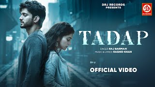 Download lagu Tadap | ‪@Iamrajbarman‬ | Rashid Khan | Romantic Songs 2024 | Hindi Songs mp3