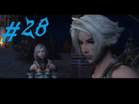 Final Fantasy XII The Zodiac Age - Episode 28