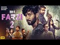FARZI 2 Full Hindi Movie 2025 Shahid Kapoor Vijay Sethupathi Raashii Khanna Crime Thriller HD