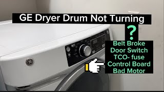 GE Dryer Drum Not Turning, Model GFDR270EH1WW
