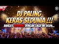 DJ PALING KERAS SEDUNIA !!! DJ JUNGLE DUTCH FULL BASS BETON TERBARU 2024