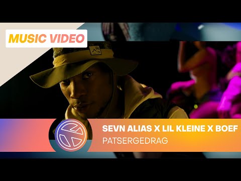 Sevn Alias ft. Lil Kleine & Boef - Patsergedrag (Prod. Jack $hirak)
