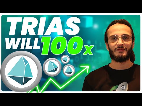 10 Reasons Why TRIAS Will 100x!