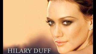 Hilary Duff - Dreamer (09, Dignity - 2007)