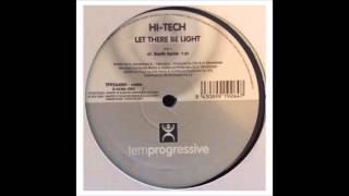 Hi-Tech - Let There Be Light (Bostik Remix)