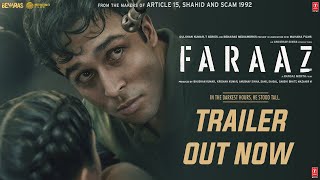 FARAAZ | Official Trailer | Hansal Mehta | Anubhav Sinha | Zahan K, Aditya R | Bhushan K | 3 FEB '23