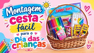 CESTA DIA DAS CRIANÇAS 2026 🍭 PASSO A PASSO