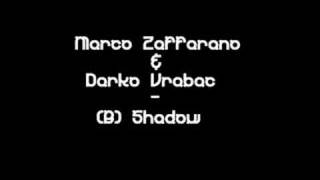 Marco Zaffarano & Darko Vrabac  - (B) Shadow