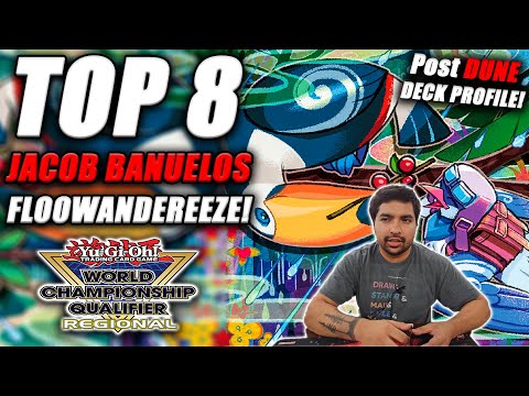 Yu-Gi-Oh! DUNE Regional Top 8: Floowandereeze Deck Profile [ft. Jacob Banuelos] Lubbock TX 2023!