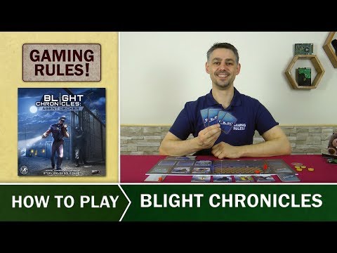 Blight Chronicles - Official How to Play video from Gaming Rules!