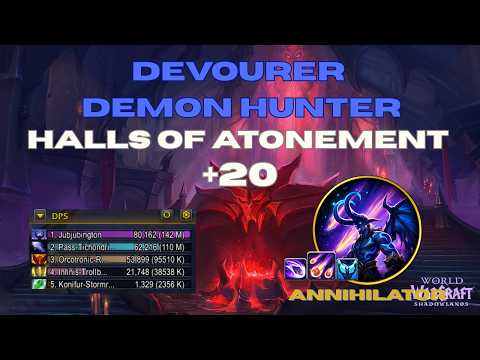 +20 Halls of Atonement Devourer DH Annihilator