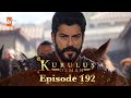 Kurulus Osman Urdu - Season 4 Episode 192