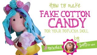 Fake Mini Cotton Candy for your Fofucha Doll - Fun Foam Craft