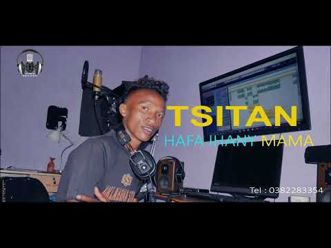 Tsitan - Hafa ihany Mama ( Nouveautés 2024) Aymix record