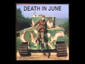 Death In June - We Said Destroy ( Abandon ...