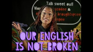 Talk Yuh Talk: Ep 1. Caribbean Trinbagonian English Is NOT 'Broken'