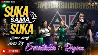 Download lagu SAMA SAMA SUKA~ BY REGINA FT ERNATALIA ~ LIVE DIDESA TUMBANG HAKAU mp3