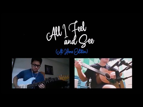 All I Feel and See - Any Name's Okay (At Home Edition)