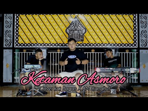 KETAMAN ASMORO (COVER) BAGAS NDUT - A.M DJANDHUT Local Breng - FULL DJANDHUT PEGON