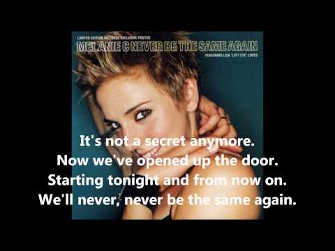 Melanie C Never Be The Same Again Karaoke (With Lyrics)