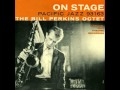 Bill Perkins Octet - Just a Child