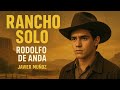 Rancho Solo Película Completa Mexicana De 1967 Con Rodolfo De Anda Clásico Western