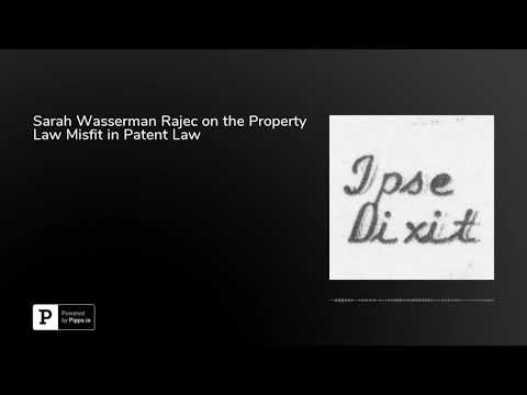 Sarah Wasserman Rajec on the Property Law Misfit in Patent Law