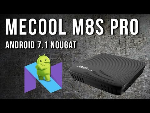 Mecool M8S Pro Amlogic S912 Octa Core Android 7.1 4K TV Box Review
