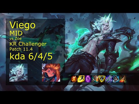 Viego vs Zoe Mid - KR Challenger 6/4/5 Patch 11.4 Gameplay // [롤] 비에고 vs 조이 미드