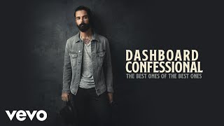Dashboard Confessional - Again I Go Unnoticed