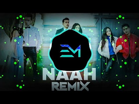 Naah - Jass Manak | DJ Sumit Rajwanshi | SR Music Official | EM Studio | Extreme Music  