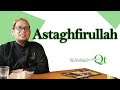 Astaghfirullah