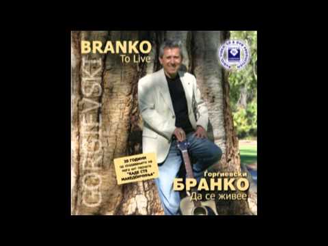 BRANKO GORGIEVSKI - Prosti mi sega