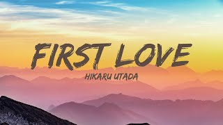 Hikaru Utada - First Love (Lyric)| Lauren Spencer Smith, The Verve...