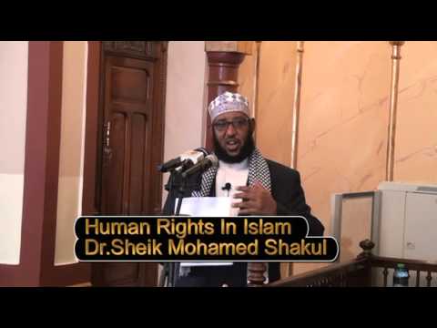 QUDBADDA JIMCAHA Dr Sheik Mohamed Shakul Human Rights In Islam