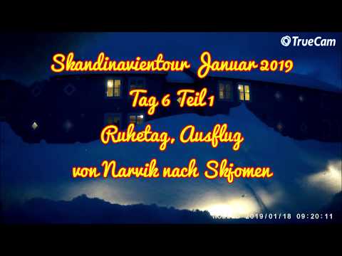 Skandinavientour Januar 2019 Tag 6 Teil 1 Ausflug Narvik-Skjomen