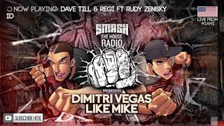 Dimitri Vegas & Like Mike - Smash The House Radio #100