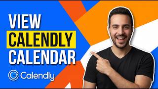How To View Calendly Calendar (Easy Guide)