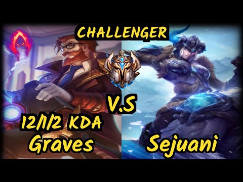 GOG Pride (GRAVES) vs SEJUANI - 12/1/2 KDA JUNGLE CHALLENGER GAMEPLAY - EUW