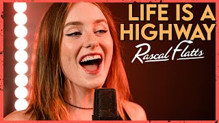 &quot;Life Is A Highway&quot; - Rascal Flatts (Cover by First to Eleven)