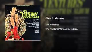 Blue Christmas        The Ventures