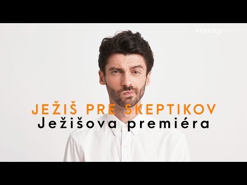 Ježišova premiéra – Ježiš pre skeptikov 1