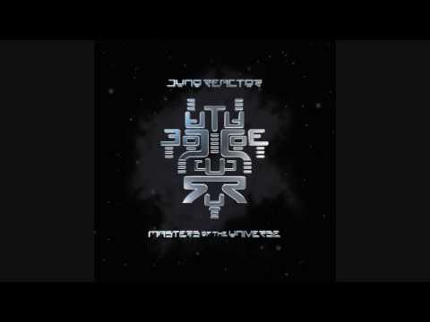 Juno Reactor - Masters Of The Universe