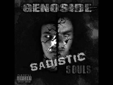 Sadistic Souls - Genoside Full Mixtape