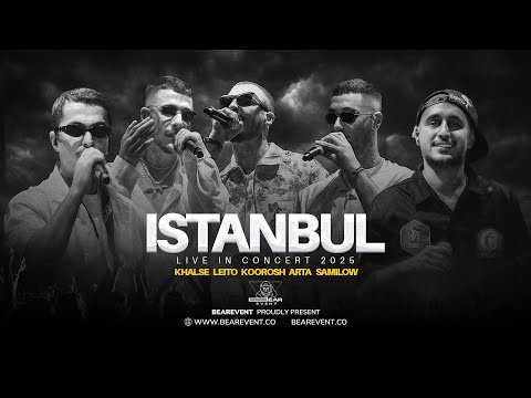 Khalse, Leito, Arta, Koorosh, Sami Low – Full Concert Live in Istanbul (June 6, 2025)