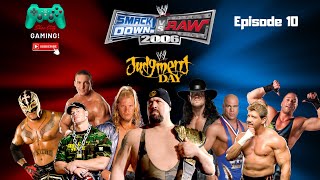 SMACKDOWN! vs. RAW 2006 GM MODE JUDGEMENT DAY PREDICTIONS!