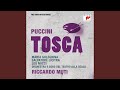 Tosca: Act I - Sommo giubilo, Eccellenza!