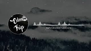 Stafford Brothers - Love cliche