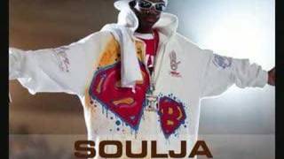 Soulja Boy - Dont Get Mad